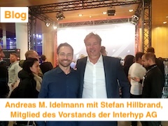 Andreas M. Idelmann mit Stefan Hillbrand, Mitglied des Vorstands der Interhyp AG